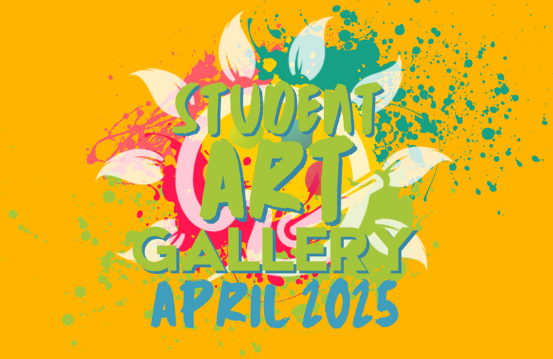 Artshine Student Gallery from April 2025