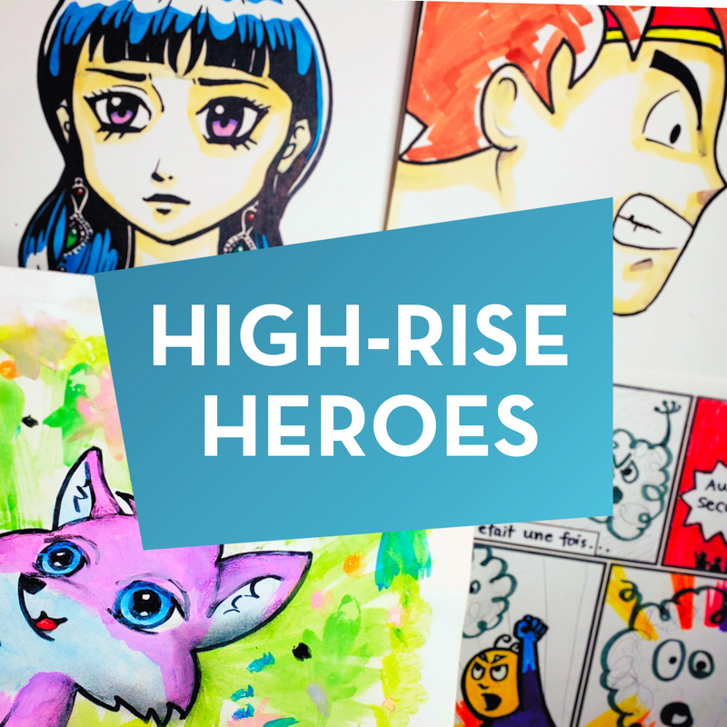 July 14 - 18, 2025 • High-Rise Heroes • Artshine Summer Camp @ Cole Harbour Place (Dartmouth, NS)