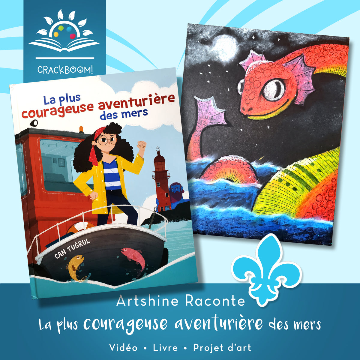 Livre + Projet d'Art | Artshine Raconte | La Plus Courageuse Aventurière des Mers