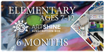 Artshine In A Box (6 Months – Ages 7-12) 🌟