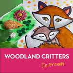 Woodland Critters French Summer camp : July 17th - 21st at Evangel Pentecostal Church (Oakville)